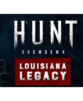 Hunt: Showdown 1896 - Louisiana Legacy DLC Steam Key GLOBAL